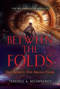 Cover image for Between the Folds - The Agency