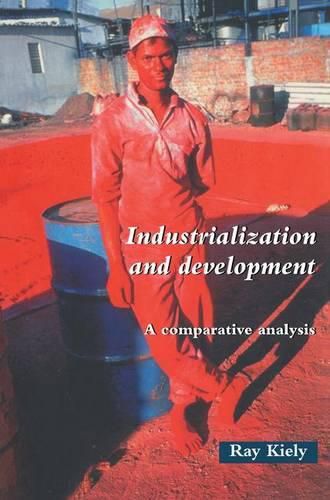 Cover image for Industrialization and Development: An Introduction