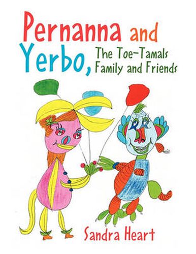 Cover image for Pernanna and Yerbo, the Toe-Tamals Family and Friends