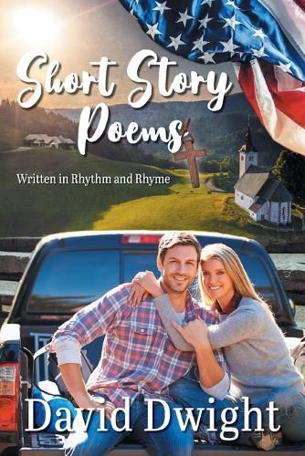 Short Story Poems: Written in Rhythm and Rhyme