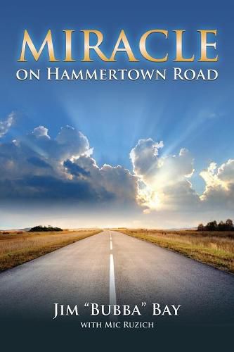 Cover image for Miracle on Hammertown Road: One Man's Fall and Salvation