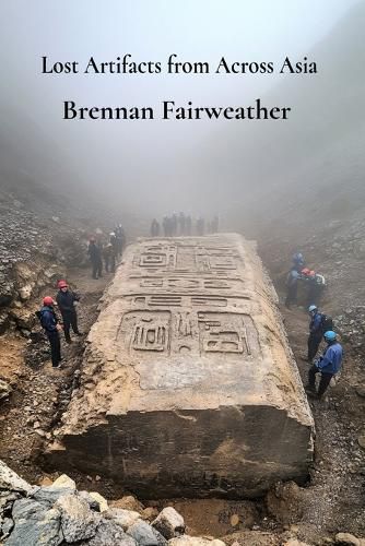 Cover image for Lost Artifacts from Across Asia