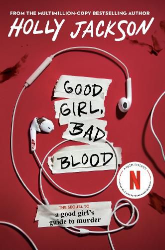 Good Girl, Bad Blood: The Sequel to A Good Girl's Guide to Murder