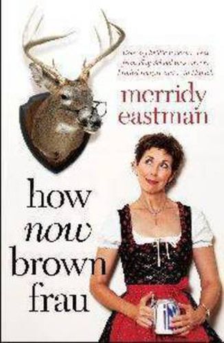 How Now, Brown Frau
