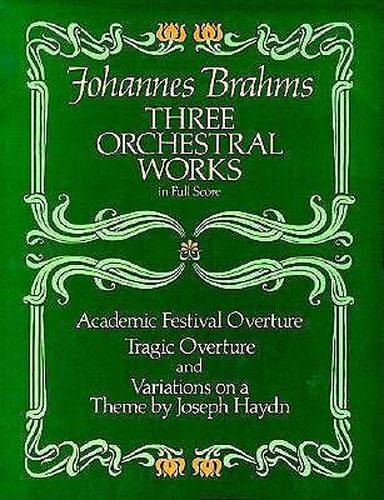 Cover image for 3 Orchestral Works: Academic Festival Overture