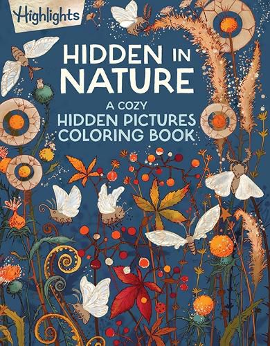 Cover image for Hidden in Nature: A Cozy Hidden Pictures Coloring Book