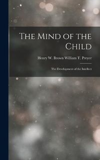 Cover image for The Mind of the Child