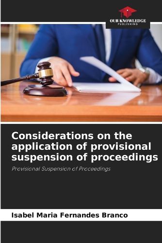 Cover image for Considerations on the application of provisional suspension of proceedings