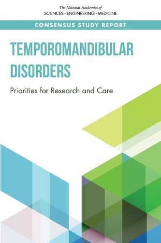 Cover image for Temporomandibular Disorders: Priorities for Research and Care