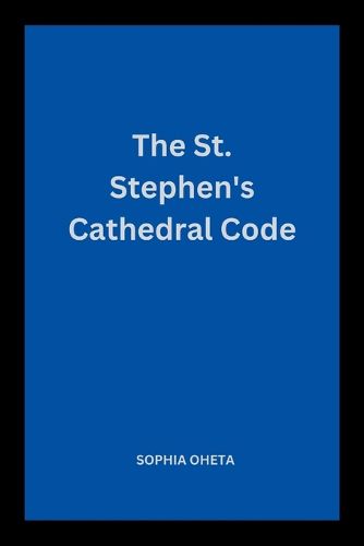 The St. Stephen's Cathedral Code