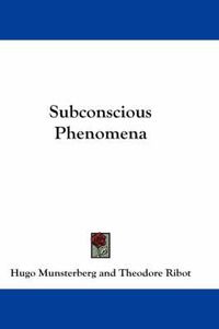 Cover image for Subconscious Phenomena