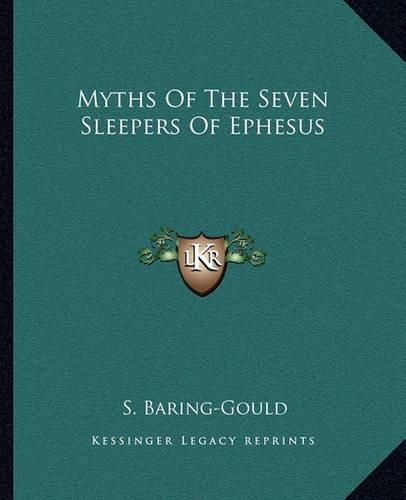 Myths of the Seven Sleepers of Ephesus