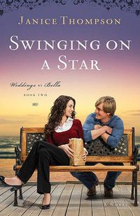 Cover image for Swinging on a Star: A Novel