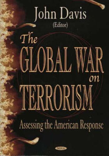 Cover image for Global War on Terrorism: Assessing the American Response