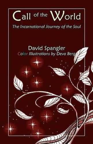 Call of the World: The Incarnational Journey of the Soul