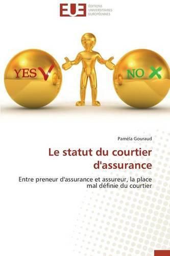 Cover image for Le Statut Du Courtier d'Assurance