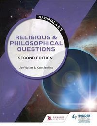 Cover image for National 4 & 5 RMPS: Religious & Philosophical Questions, Second Edition