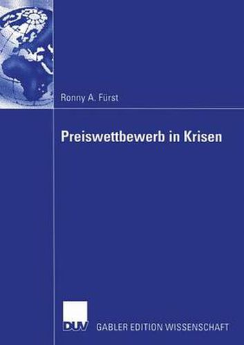 Cover image for Preiswettbewerb in Krisen: Auswirkungen Der Terror-Attentate Des 11. September 2001 Auf Die Luftfahrtbranche