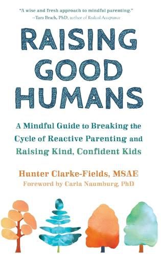 Cover image for Raising Good Humans