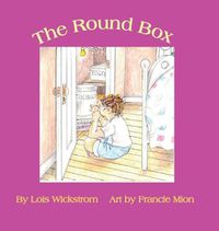 Cover image for The Round Box (8.5 square hardback)