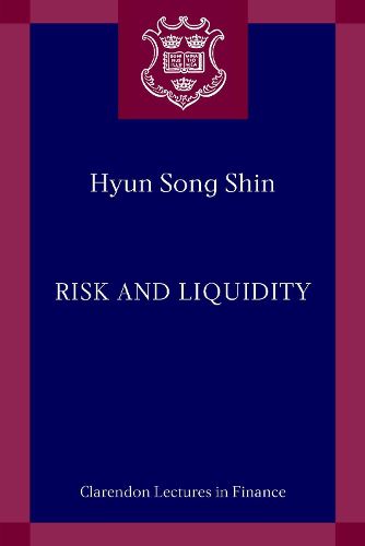 Risk and Liquidity