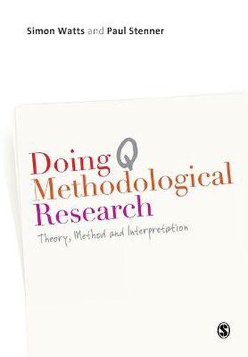 Cover image for Doing Q Methodological Research: Theory, Method & Interpretation