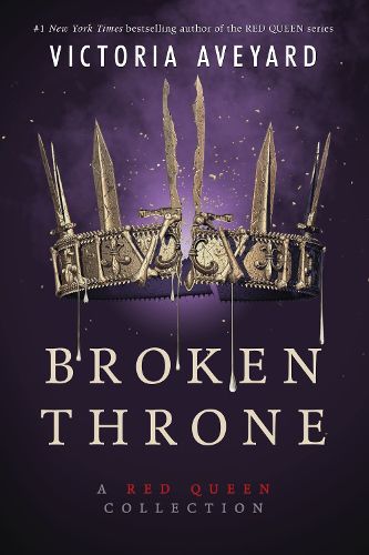 Cover image for Broken Throne: A Red Queen Collection
