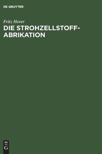 Cover image for Die Strohzellstoffabrikation