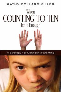 Cover image for When Counting to Ten Isn't Enough