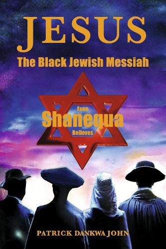 Cover image for Jesus The Black Jewish Messiah