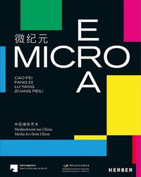 Cover image for Micro Era: Media Art from China