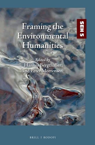 Cover image for Framing the Environmental Humanities