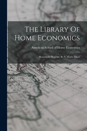 Cover image for The Library Of Home Economics