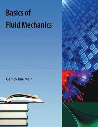 Cover image for Basics Of Fluid Mechanics