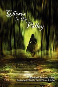 Cover image for Ghosts in the Valley