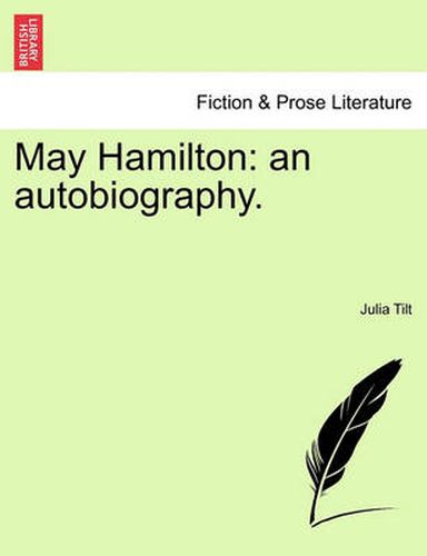 Cover image for May Hamilton: An Autobiography.