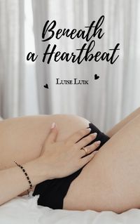 Cover image for Beneath a Heartbeat