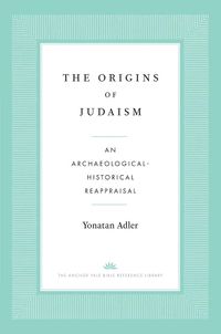 Cover image for The Origins of Judaism