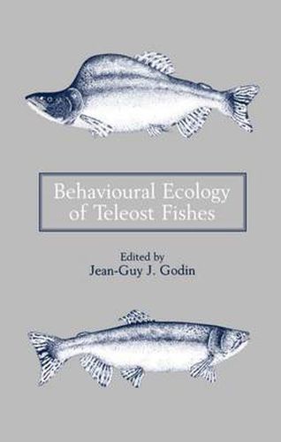 Cover image for Behavioural Ecology of Teleost Fishes