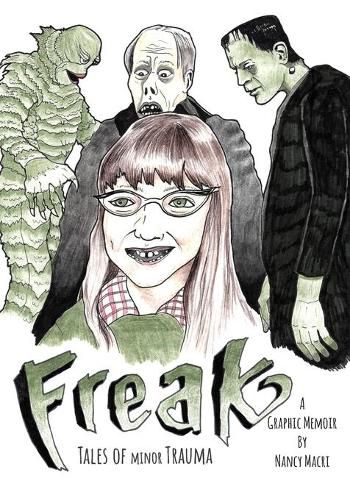 Cover image for Freak: Tales of Minor Trauma