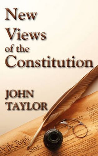 Cover image for New Views of the Constitution of the United States