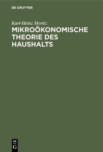 Cover image for Mikrooekonomische Theorie des Haushalts