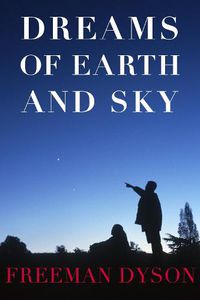 Cover image for Dreams Of Earth And Sky