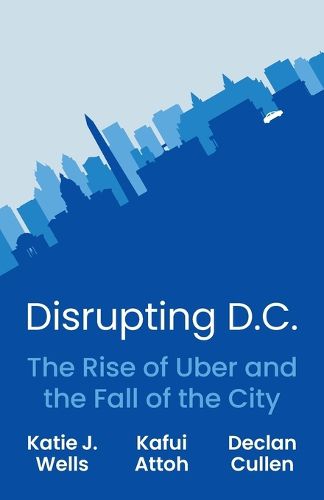 Cover image for Disrupting D.C.