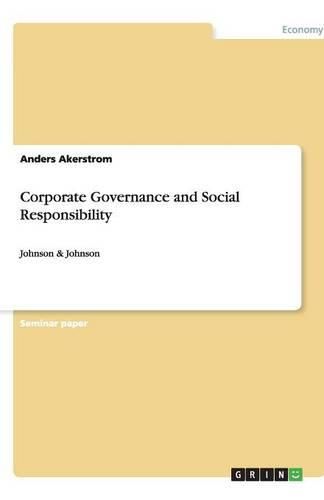 Cover image for Corporate Governance and Social Responsibility: Johnson & Johnson
