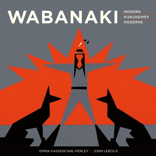 Cover image for Wabanaki Modern: The Artistic Legacy of the 1960s  Micmac Indian Craftsmen
