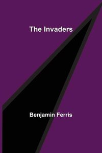 Cover image for The Invaders