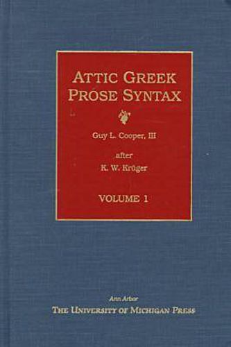 Cover image for Attic Greek Prose Syntax