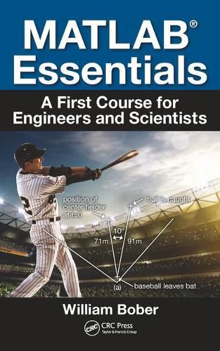 Cover image for MATLAB (R) Essentials: A First Course for Engineers and Scientists