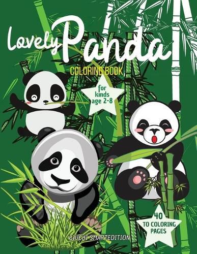 Cover image for Lovely Panda to color: Lovely Panda coloring book for kids, Toddlers, Girls and Boys, Activity Workbook for kinds, Easy to coloring Ages 2-8